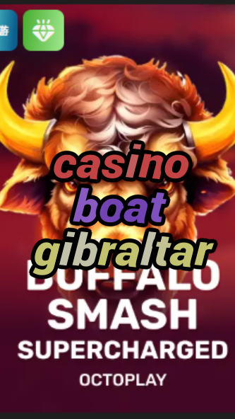 casino boat gibraltar-w4cy2mdjlx2bf.com